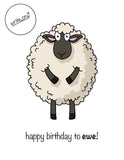 Happy Birthday to Ewe! Card